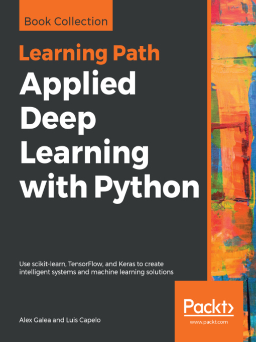 Title details for Applied Deep Learning with Python by Alex Galea - Available